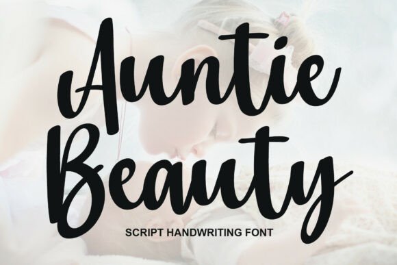 Auntie Beauty: A Bold Script Font for Makers