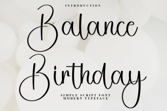 Balance Birthday Typeface for Editorial Design