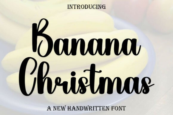 Banana Christmas: A Playful Typeface for Bold Branding