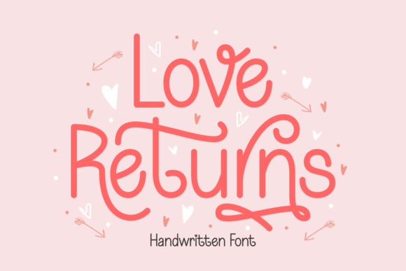Love Returns: A Handwritten Font for Editorial Design