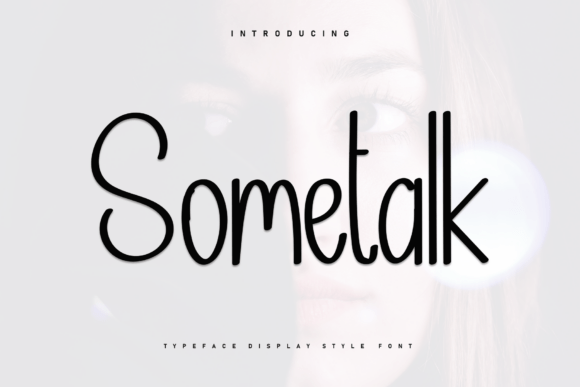 Sometalk: A Handwritten Typeface for Editorial Warmth