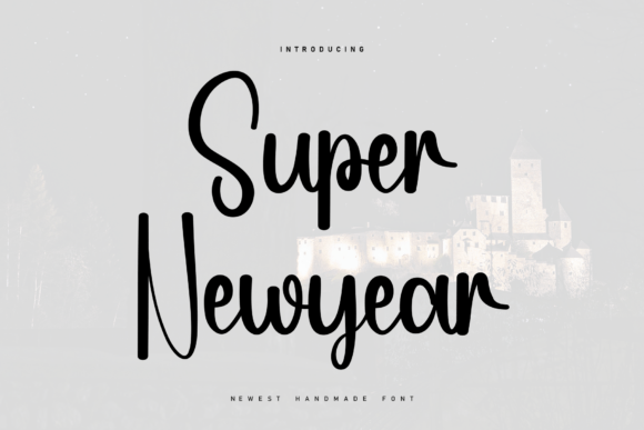 Super Newyear Font: A Handwritten Typeface for Crafters