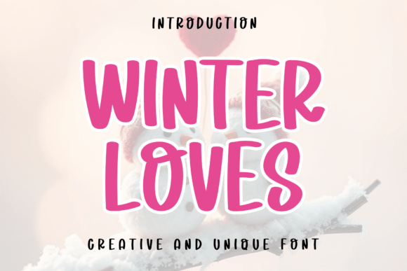 Winter Loves Font: Elevate Your Brand Identity